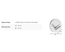 Diagram der viser dimensionerne A (30 mm) og B (22 mm) på en Smedbo Beslagsboden enkelkrog i krom, med en oplysning om monteringsbegrænsninger.